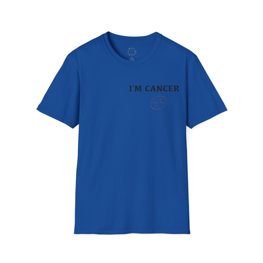 I'm Cancer Zodiac Tee — Complex, Loyalty, Astrology Shirt