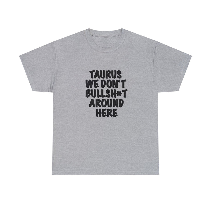 Taurus State Of Mind Statement Tee