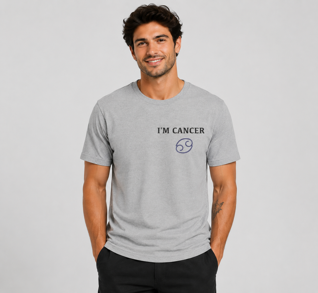 Cancer Zodiac Tee — I’m Cancer Water Sign Astrology Shirt for Emotional Strength