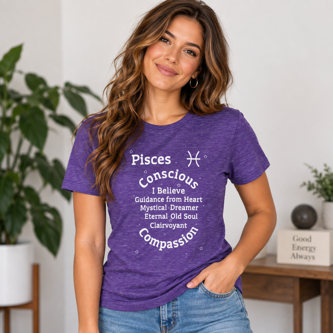 Pisces Zodiac Affirmation Tee — Intuition & Flow Astrology Shirt